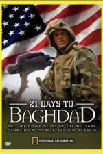 Watch National Geographic 21 Days to Baghdad Movie25