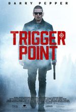 Watch Trigger Point Movie25