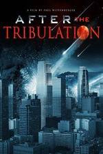 Watch After the Tribulation Movie25