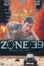 Watch Zone 39 Movie25