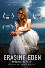 Watch Erasing Eden Movie25