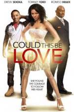 Watch Could This Be Love Movie25