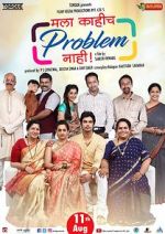Watch Mala Kahich Problem Nahi Movie25