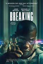 Watch Breaking Movie25