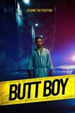 Watch Butt Boy Movie25