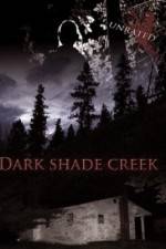 Watch Dark Shade Creek Movie25