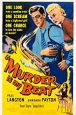 Watch Murder Is My Beat Movie25