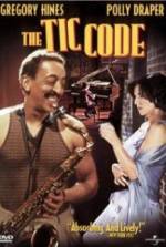 Watch The Tic Code Movie25