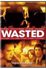 Watch Wasted Movie25