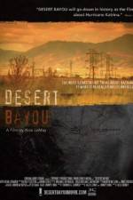 Watch Desert Bayou Movie25