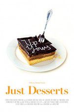 Watch Just Desserts Movie25