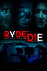 Watch Ryde or Die Movie25