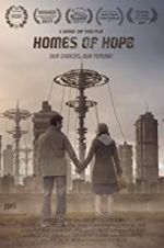 Watch Homes of Hope Movie25