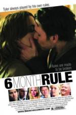 Watch 6 Month Rule Movie25