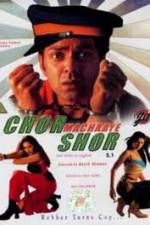 Watch Chor Machaaye Shor Movie25