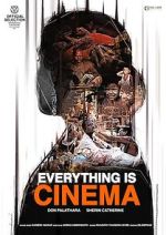 Everything Is Cinema movie25