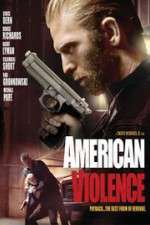 Watch American Violence Movie25
