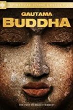 Watch Gautama Buddha Movie25