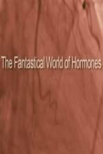 Watch The Fantastical World Of Hormones With Dr John Wass Movie25
