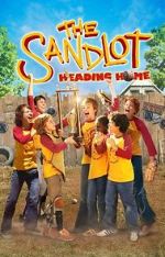 Watch The Sandlot: Heading Home Movie25