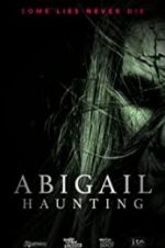 Watch Abigail Haunting Movie25