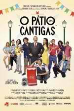 Watch O Ptio das Cantigas Movie25