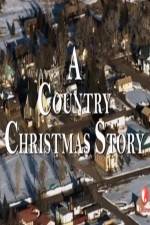 Watch A Country Christmas Story Movie25