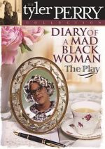 Watch Diary of a Mad Black Woman Movie25