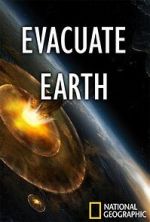 Watch Evacuate Earth Movie25