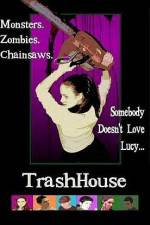 Watch TrashHouse Movie25