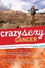 Watch Crazy Sexy Cancer Movie25