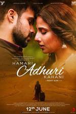 Watch Hamari Adhuri Kahaani Movie25