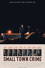 Watch Small Town Crime Movie25