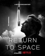 Watch Return to Space Movie25