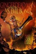 Watch Gingerdead Man Vs. Evil Bong Movie25