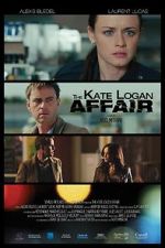 Watch The Kate Logan Affair Movie25