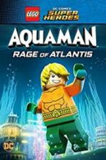 Watch LEGO DC Comics Super Heroes: Aquaman - Rage of Atlantis Movie25