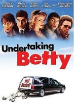 Watch Undertaking Betty Movie25