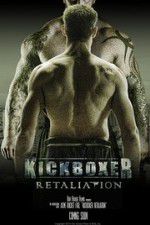 Watch Kickboxer Retaliation Movie25