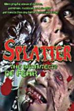 Watch Splatter: Architects of Fear Movie25
