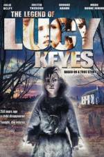 Watch The Legend of Lucy Keyes Movie25