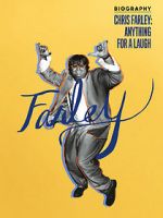 Watch Biography: Chris Farley - Anything for a Laugh Movie25