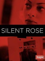 Watch Silent Rose Movie25