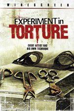 Watch Experiment in Torture Movie25