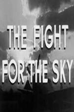 Watch The Fight for the Sky Movie25