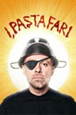 Watch I, Pastafari: A Flying Spaghetti Monster Story Movie25