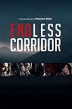 Watch Endless Corridor Movie25
