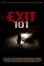 Watch Exit 101 Movie25