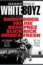 Watch Whiteboyz Movie25