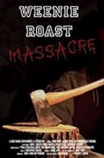 Watch Weenie Roast Massacre Movie25